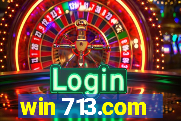 win 713.com